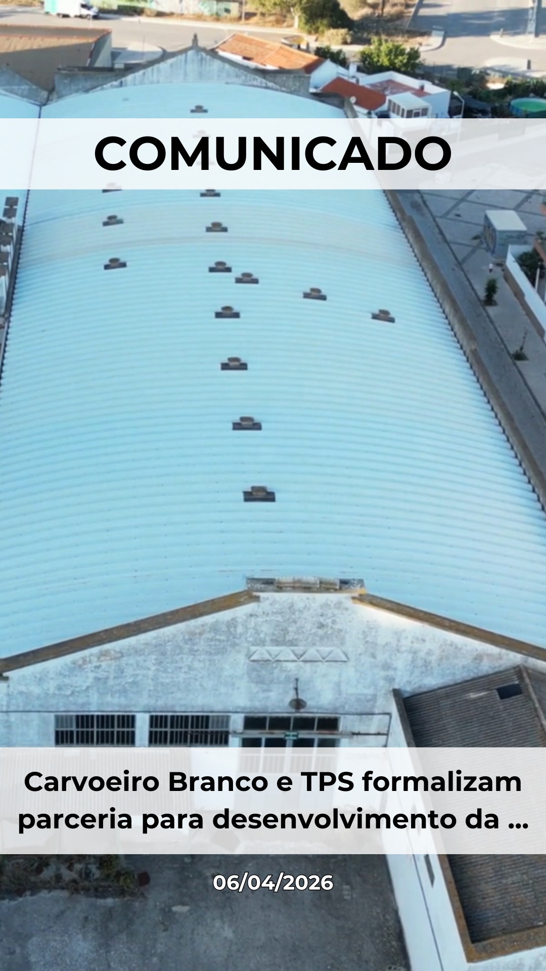 Carvoeiro Branco e TPS formalizam parceria para desenvolvimento da Fábrica de São José em Portimão