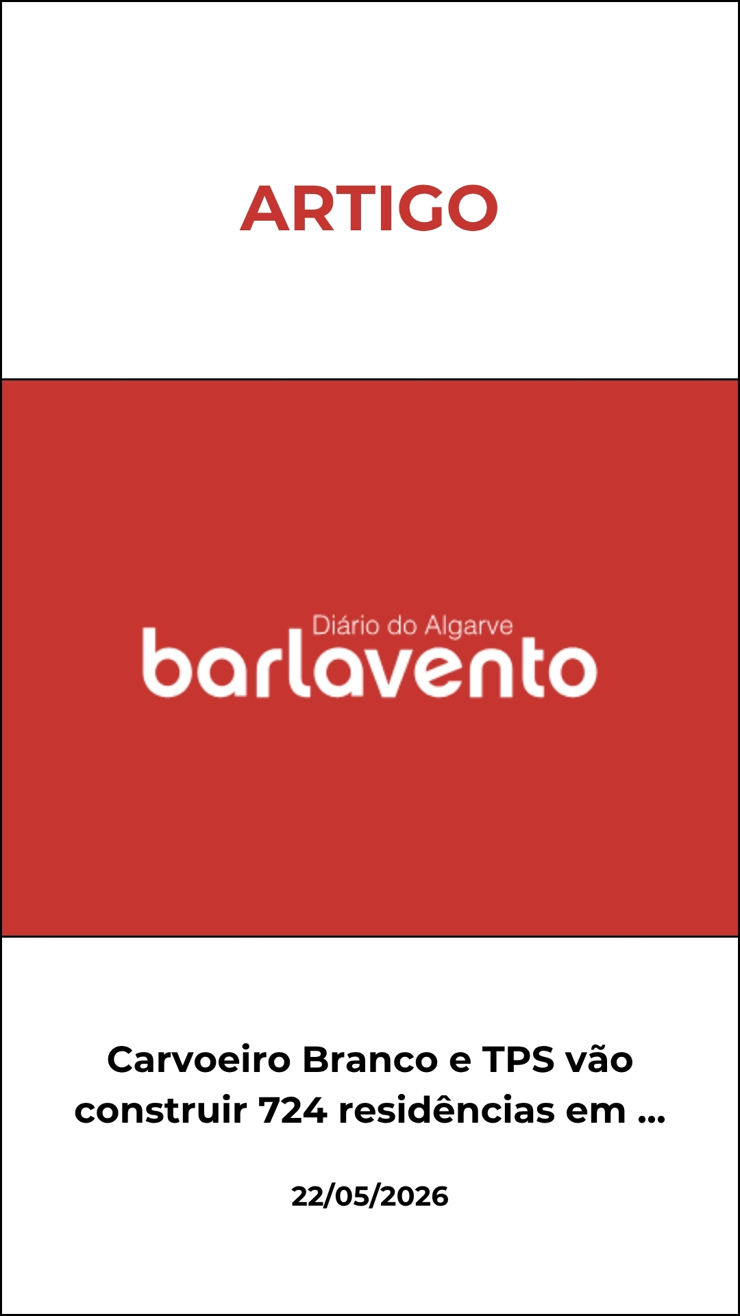 Carvoeiro Branco e TPS vão construir 724 residências em Faro, Lagoa e Portimão